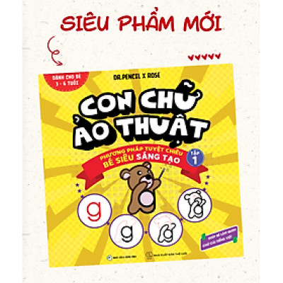 Sách Con Chữ Ảo Thuật - Tập 1 - Tác giả Dr. Pencil & Rose
