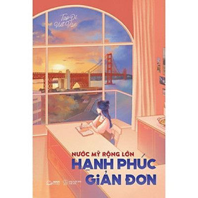 Sách Nước Mỹ Rộng Lớn, Hạnh Phúc Giản Đơn - Bản Quyền