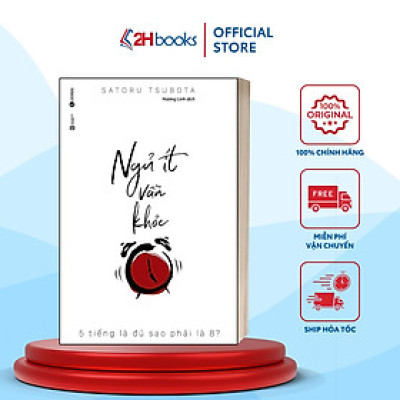 Sách- Ngủ Ít Vẫn Khỏe - 5 Tiếng Là Đủ Sao Phải Là 8?- Kỹ Năng Sống (Tái Bản 2019)(86)- 2HBooks