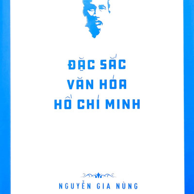 Di Sản Hồ Chí Minh - Đặc Sắc Văn Hóa Hồ Chí Minh