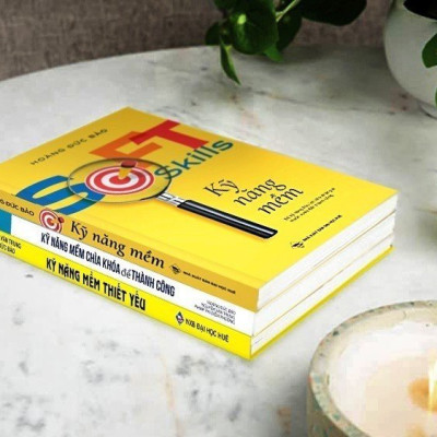 Kỹ Năng Mềm (Soft Skills) - Bộ kỹ năng hữu ích cho những ai muốn vươn đến thành công