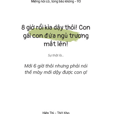 Miệng Nói Có, Lòng Bảo Không