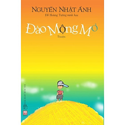 Đảo Mộng Mơ (Tái Bản Lần Thứ 33)