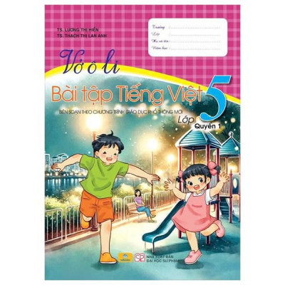 Sách - Vở Ô Li Bài Tập Tiếng Việt 5 - Quyển 1