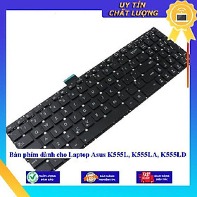 Bàn phím dùng cho Laptop Asus K555L K555LA K555LD - Hàng Nhập Khẩu New Seal