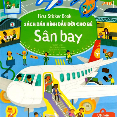 First Sticker Book - Sách Dán Hình Đầu Đời Cho Bé - Sân Bay