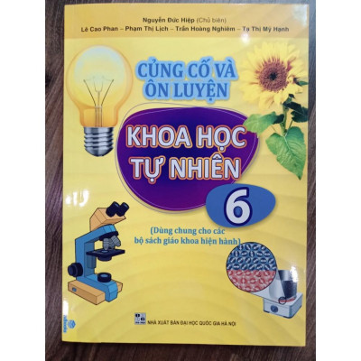 Sách - củng cố và ôn luyện khoa học tự nhiên lớp 6