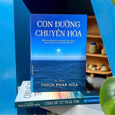 Con đường chuyển hóa - Thầy Thích Pháp Hòa - 50 Bài giảng về con đường chân chánh - Bìa mềm - First News