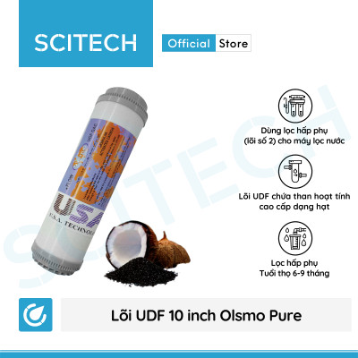 Lõi lọc nước số 2 UDF 10 inch Olsmo Pure by Scitech dùng trong máy lọc nước RO, bộ lọc thô - Hàng chính hãng