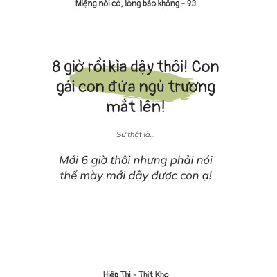 Miệng Nói Có, Lòng Bảo Không