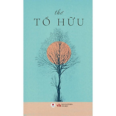 Sách - Thơ Tố Hữu - Huy Hoàng Bookstore