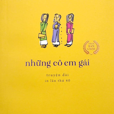 Những Cô Em Gái (Tái Bản 2022)