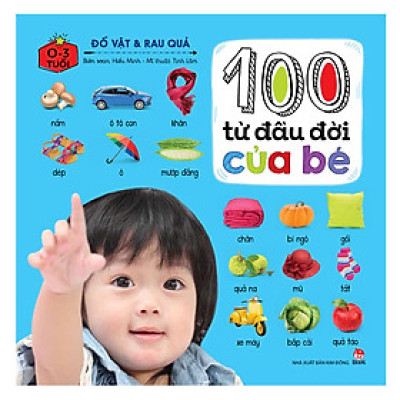 100 Từ Đầu Đời Của Bé: Đồ Vật Và Rau Quả