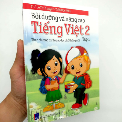 Bồi Dưỡng Và Nâng Cao Tiếng Việt 2 - Tập 1 (Theo Chương Trình Giáo Dục Phổ Thông Mới) (Tái Bản)