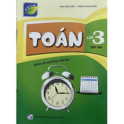 ￼Sách - Toán lớp 3 - Tập hai (Dành cho buổi học thứ hai) - Kết nối tri thức với cuộc sống