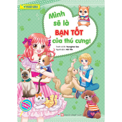 Combo Trọn Bộ 2 Cuốn: Smart Girls - Mình Sẽ Là Bạn Tốt Của Thú Cưng + Tớ Muốn Trở Thành Người Giàu Có, Hạnh Phúc