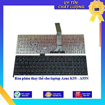 Bàn phím cho laptop Asus K55 - A55N - Hàng Nhập Khẩu New Seal