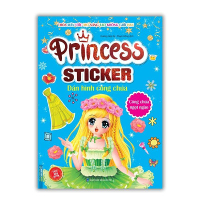 Sách - Princess Sticker Dán Hình Công Chúa - Ngọt Ngào + Quyến Rũ + Thời Trang - Combo 3 Cuốn - Minh Thắng
