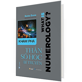 Khám Phá Thần Số Học Bí Truyền (Bìa Cứng)