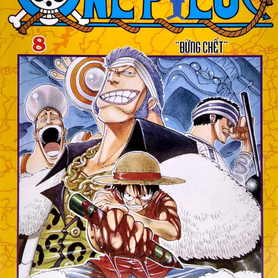 Sách - One Piece - Tập 8 - Đừng Chết! (Tái Bản 2025)
