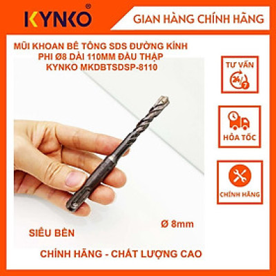 MŨI KHOAN BÊ TÔNG SDS ĐƯỜNG KÍNH PHI Ø 8 DÀI 110MM ĐẦU THẬP KYNKO MKDBTSDSP- 8110