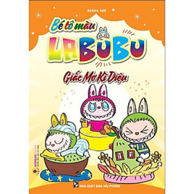 Sách - Bé Tô Màu Labubu - Giấc Mơ Kì Diệu - Hồng Ân