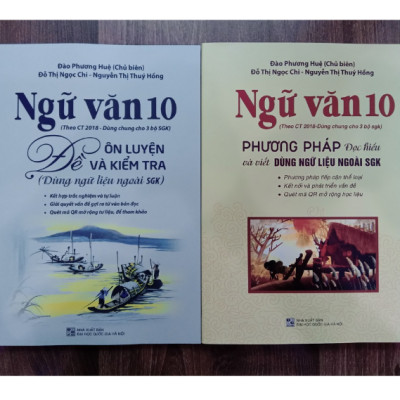Sách - Ngữ văn 10 đề ôn luyện và kiểm tra ( dùng ngữ liệu ngoài sgk )