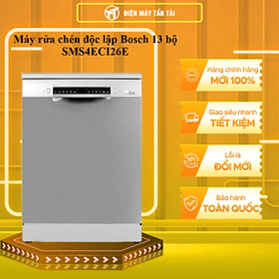 Máy rửa chén độc lập Bosch 13 bộ SMS4ECI26E - HÀNG CHÍNH HÃNG - CHỈ GIAO HCM
