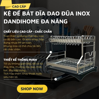 Kệ để chén bát đĩa, úp cốc inox DandiHome có khay hứng nước tặng kèm