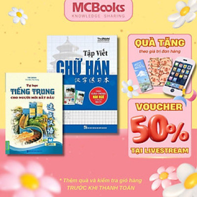 Sách - Tự Học Tiếng Trung Dành Cho Người Mới Bắt Đầu + Tập Viết Chữ Hán - Combo 2 Cuốn - MCBooks