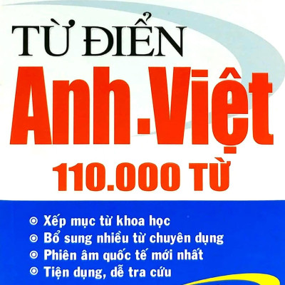 Từ Điển Anh - Việt 110.000 Từ (Tái Bản 2020)