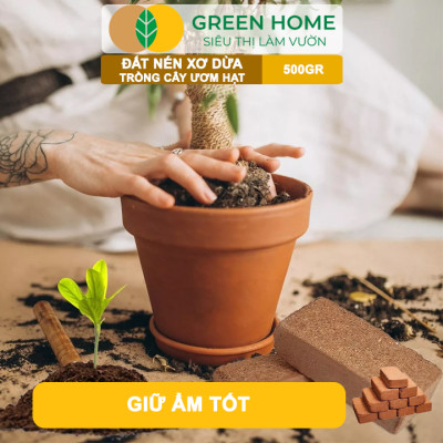Đất Trồng Cây Greenhome, Viên Nén 500gr, Đã Qua Xử Lý, Bổ Sung Vi Sinh, Nở Gấp 5 Lần, Trồng Rau Hoa