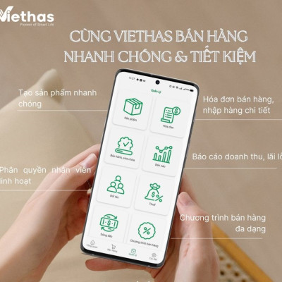 Phần mềm quản lý bán hàng , sales da dịch vụ VIETHAS - Hàng Chính Hãng