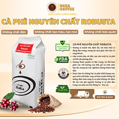 Cà Phê Nguyên Chất Baka - Robusta (Bì 500g)