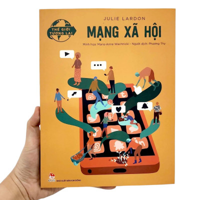 Thế Giới Tương Lai - Mạng Xã Hội