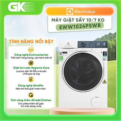 [Free Giao lắp] Máy giặt sấy Electrolux 10/7kg EWW1024P5WB - Giặt sạch sâu, không cặn giặt tẩy, giặt hơi nước êm dịu như giặt tay, tiết kiệm hơn 50% điện năng [Hàng chính hãng]