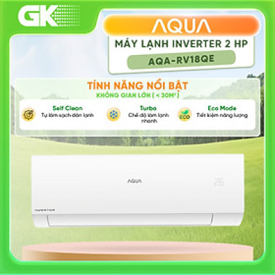 Máy lạnh AQUA Inverter 2 HP AQA-RV18QE - Hàng chính hãng - Giao HCM và 1 số tỉnh thành