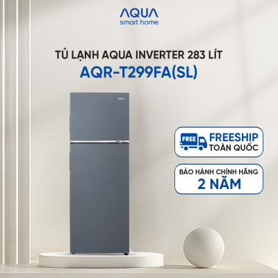 Freeship toàn quốc - Tủ lạnh ngăn đông trên Aqua Twin Inverter 283L AQR-T299FA(SL) - Bảo hành 2 năm - Hàng chính hãng