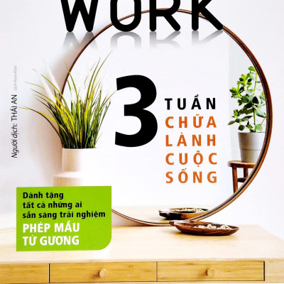 3 Tuần Chữa Lành Cuộc Sống