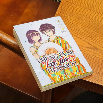 Sách - Chúng Ta Sẽ Kết Hôn Thật Sao - Tập 4 - AZ Việt Nam