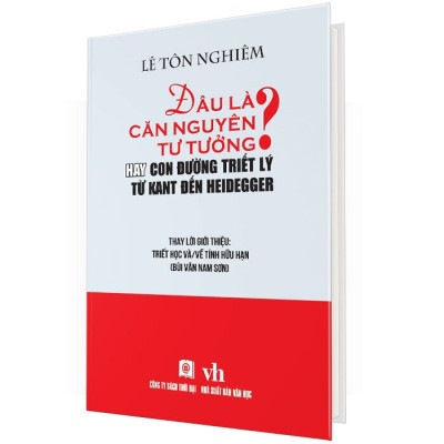 Đâu Là Căn Nguyên Tư Tưởng?