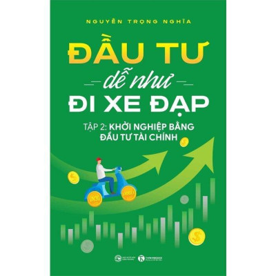 Sách - Đầu Tư Dễ Như Đi Xe Đạp - Combo 2 Tập - Nguyễn Trọng Nghĩa - Thái Hà Books