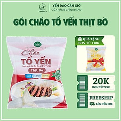 Yến Đảo - Cháo Yến Thịt Bò Thơm Ngon, Tiện Dụng Mỗi Ngày, Giàu Dinh Dưỡng Cho Mọi Nhà