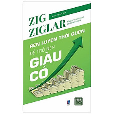 Rèn Luyện Thói Quen Để Trở Nên Giàu Có