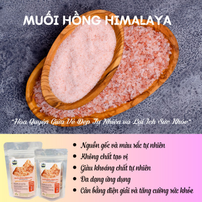 Muối hồng Himalaya Nhập Khẩu Pakistan dạng mịn 500g - Dùng làm gia vị, Ngâm chân thải độc, Tẩy tế bào chết