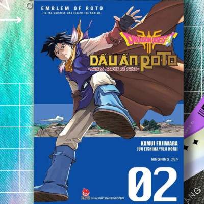 Dragon Quest - Dấu Ấn Roto - Những Người Kế Thừa - Tập 2