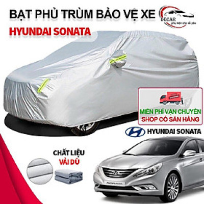 Bạt phủ trùm xe ô tô Hyundai Sonata, bạt vải dù Oxford đậy bao trùm xe oto sedan 5 chỗ , áo bọc trùm xe