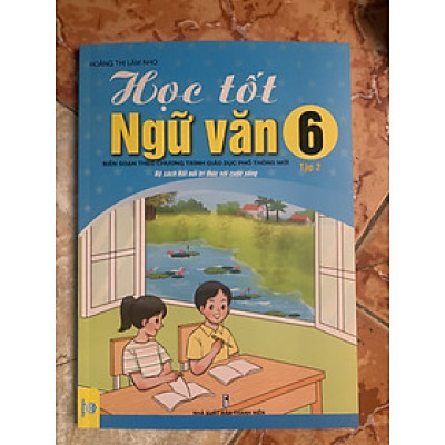 Học Tốt Ngữ Văn Lớp 6 tập 2 - Kết Nối