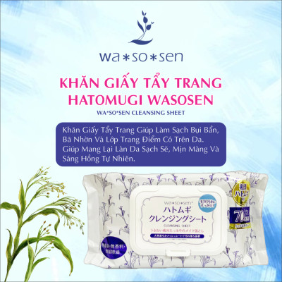 Khăn Ướt Tẩy Trang Chiết Xuất Hạt Ý Dĩ Kumano Hatomugi Wasosen Cleansing Sheet (70 tờ)