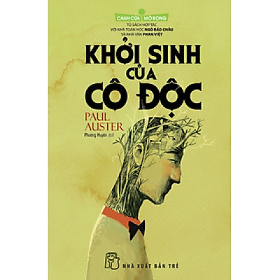 Cánh Cửa Mở Rộng - Khởi Sinh Của Cô Độc